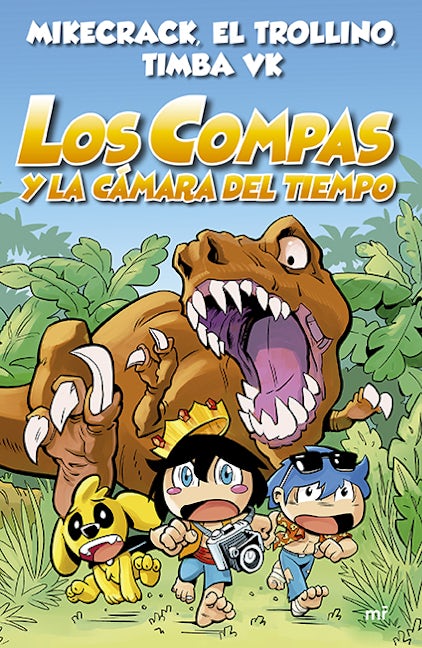 Book cover image for Compas 3. Los Compas y la cámara del tiempo / Compas 3. Los Compas and the Chamber of Time ISBN: 9786070769238